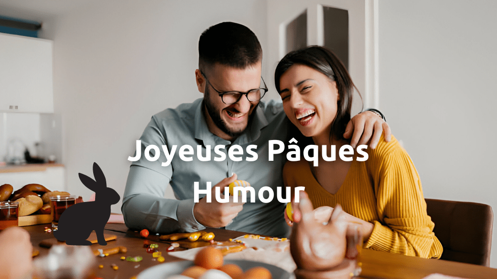 Pâques 2025: Souhaiter une Joyeuse Pâques avec Humour