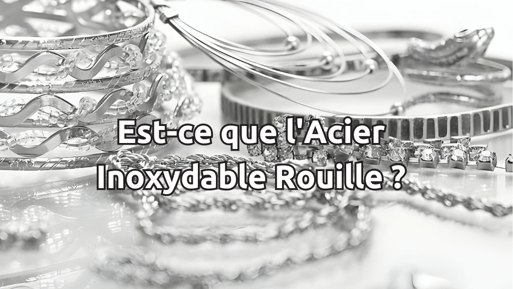 Est-ce que l'Acier Inoxydable Rouille ?